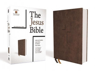 Kniha The Jesus Bible, NIV Edition, Leathersoft, Brown, Comfort Print Zondervan