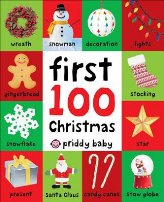 Книга First 100 Christmas Words Roger Priddy
