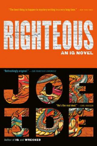 Kniha Righteous Joe Ide