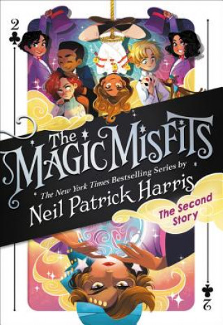 Carte The Magic Misfits: The Second Story Neil Patrick Harris