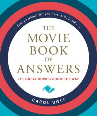 Könyv Movie Book of Answers Carol Bolt