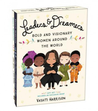 Carte Leaders & Dreamers: Bold and Visionary Women Around the World Vashti Harrison