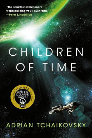 Kniha Children of Time Adrian Tchaikovsky