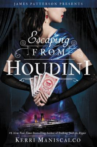 Kniha Escaping From Houdini Kerri Maniscalco