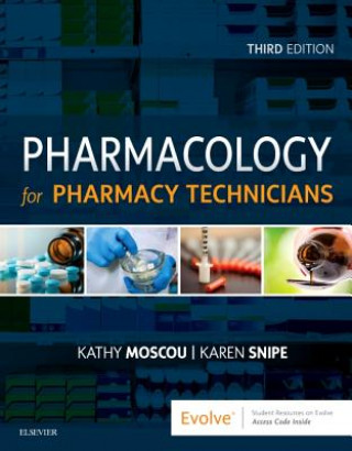 Książka Pharmacology for Pharmacy Technicians Kathy Moscou