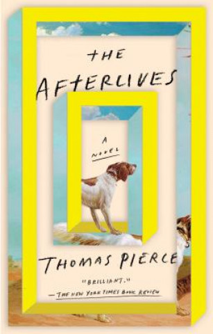 Knjiga Afterlives Thomas Pierce