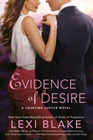 Knjiga Evidence Of Desire Lexi Blake