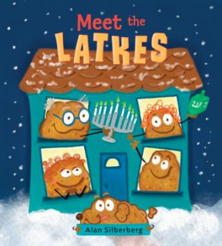 Könyv Meet the Latkes Alan Silberberg