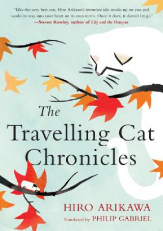 Книга Travelling Cat Chronicles Hiro Arikawa