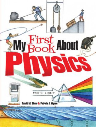 Könyv My First Book About Physics Patricia J Wynne