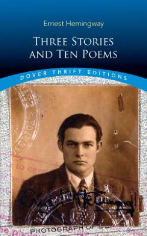 Kniha Three Stories and Ten Poems Ernest Hemingway