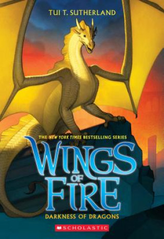 Carte Darkness of Dragons (Wings of Fire #10) Tui T. Sutherland
