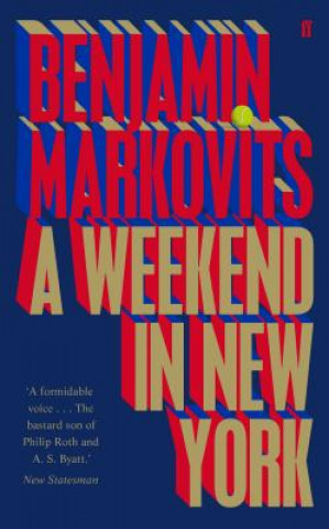Kniha A Weekend in New York Benjamin Markovits