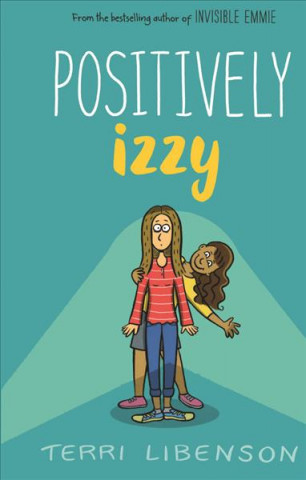 Kniha Positively Izzy Terri Libenson