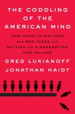 Könyv Coddling of the American Mind Greg Lukianoff