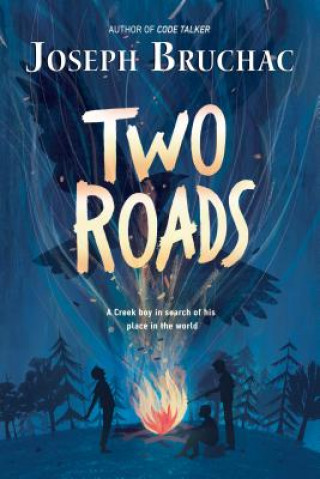 Book Two Roads Joseph Bruchac