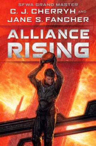 Könyv Alliance Rising C J Cherryh