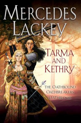 Livre Tarma and Kethry Mercedes Lackey