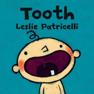 Knjiga Tooth Leslie Patricelli