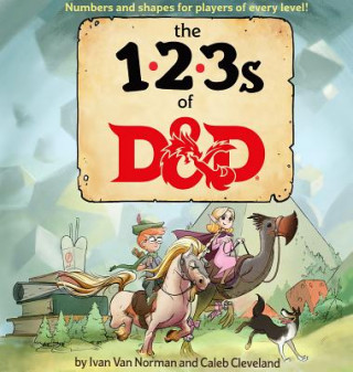 Könyv 123s of D&d (Dungeons & Dragons Children's Book) Ivan Van Norman
