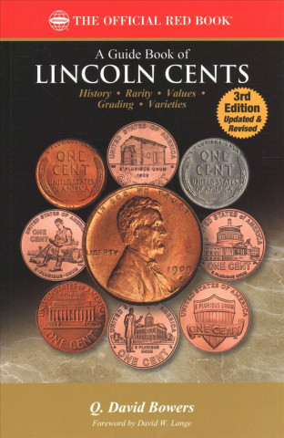Könyv A Guide Book of Lincoln Cents, 3rd Edition Q David Bowers