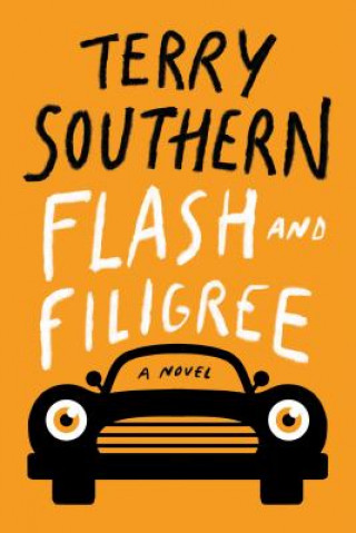 Book Flash and Filigree Terry Southern