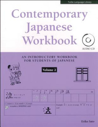 Könyv Contemporary Japanese Workbook Volume 2 Eriko Sato