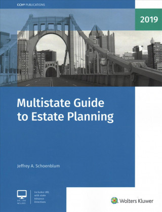 Carte Multistate Guide to Estate Planning (2019) Jeffrey A Schoenblum
