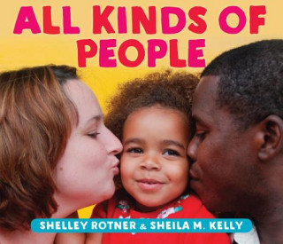 Kniha All Kinds of People Shelley Rotner