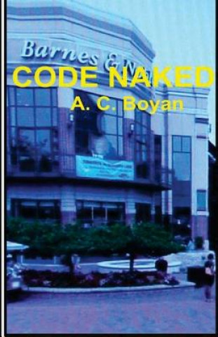 Knjiga Code Naked A C Boyan