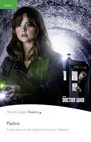 Kniha Level 3: Doctor Who: Flatline Book & MP3 Pack Jamie Matheson