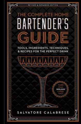 Book Complete Home Bartender's Guide Salvatore Calabrese