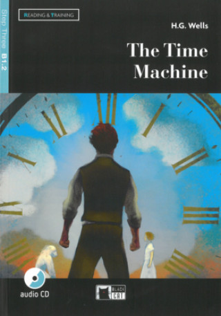 Knjiga The Time Machine, w. Audio-CD H. G. Wells