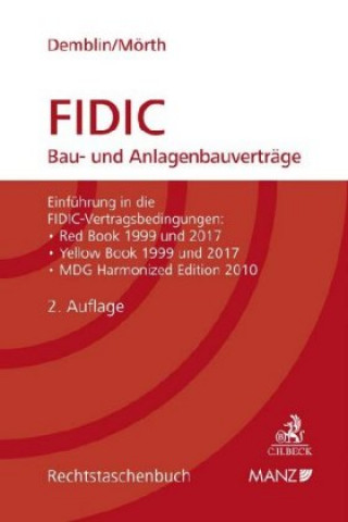 Kniha FIDIC Bau- und Anlagenbauverträge Alexander Demblin