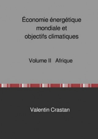 Carte Économie énergétique mondiale et objectifs climatiques Valentin Crastan
