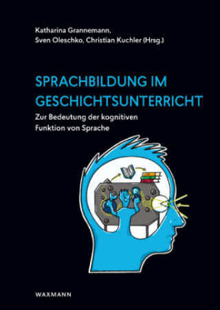 Kniha Sprachbildung im Geschichtsunterricht Katharina Grannemann