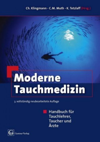 Книга Moderne Tauchmedizin Christoph Klingmann