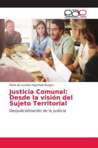 Könyv Justicia Comunal María de Lourdes Figueredo Burgos