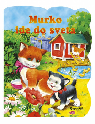 Kniha Murko ide do sveta Marta Berowska