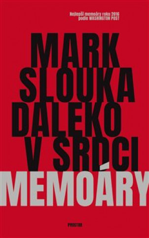 Könyv Daleko v srdci Mark Slouka