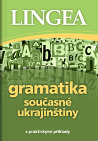 Könyv Gramatika současné ukrajinštiny 