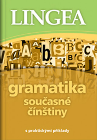 Kniha Gramatika současné čínštiny collegium