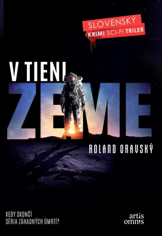 Книга V tieni Zeme Roland Oravský