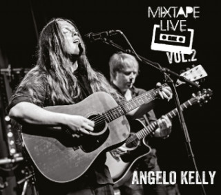 Audio Mixtape Live Vol.2 Angelo Kelly
