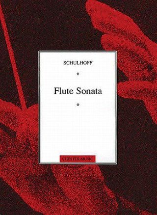 Kniha Flute Sonata Erwin Schulhoff