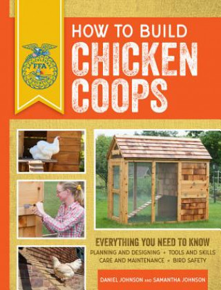 Könyv How to Build Chicken Coops Samantha Johnson
