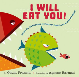 Kniha I Will Eat You! Giada Francia