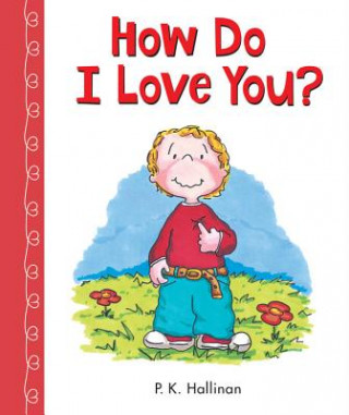 Boek How Do I Love You? P K Hallinan