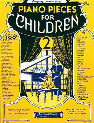 Kniha Piano Pieces for Children - Volume 2 Hal Leonard Corp