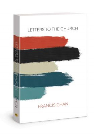 Книга Letters to the Church Francis Chan